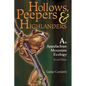 Hollows, Peepers, and Highlanders: An Appalachian Mountain Ecology - Paperback