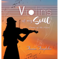 Violins of My Soul: Poems of the heart - Hardcover