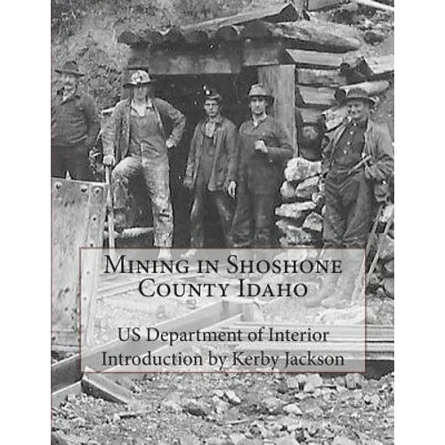 Mining in Shoshone County Idaho - Paperback