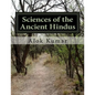 Sciences of the Ancient Hindus: Unlocking Nature in the Pursuit of Salvation - Paperback