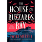 The House on Buzzards Bay - Hardcover