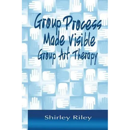 Group Process Made Visible: Group Art Therapy - Paperback