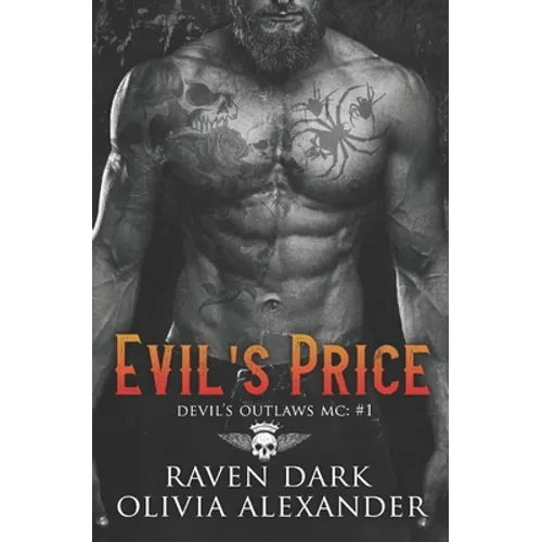 Evil's Price: Devil's Outlaws MC (Book One) (Dark MC Romance) - Paperback