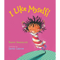 I Like Myself! - Board Book