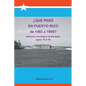 Que Paso En Puerto Rico de 1493 a 1900?: (Historia Cronologica de Boriquen) - Paperback