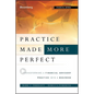 Practice Made (More) Perfect ( - Hardcover