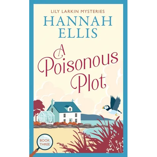 A Poisonous Plot: A British cosy mystery - Paperback