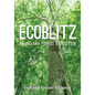 Ecoblitz: An Indiana Forest Expedition - Paperback