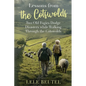 Lessons from the Cotswolds: Two Old Fogies Dodge Disasters while Walking Through the Cotswolds - Paperback
