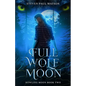 Full Wolf Moon - Paperback