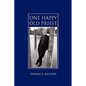 One Happy Old Priest - Hardcover