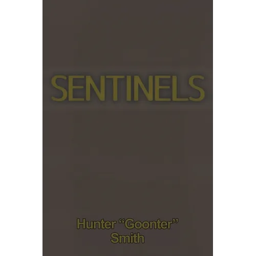 Sentinels - Paperback