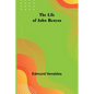 The Life of John Bunyan - Paperback