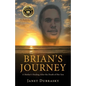 Brian's Journey - Paperback