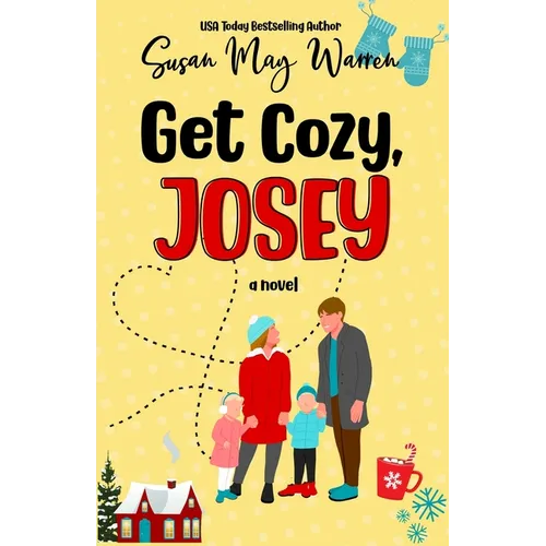 Get Cozy, Josey: A Vintage Romantic Comedy - Paperback