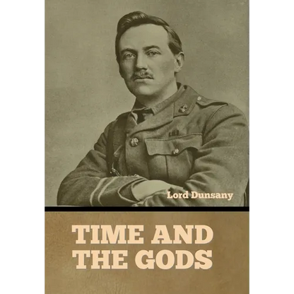 Time and the Gods - Hardcover