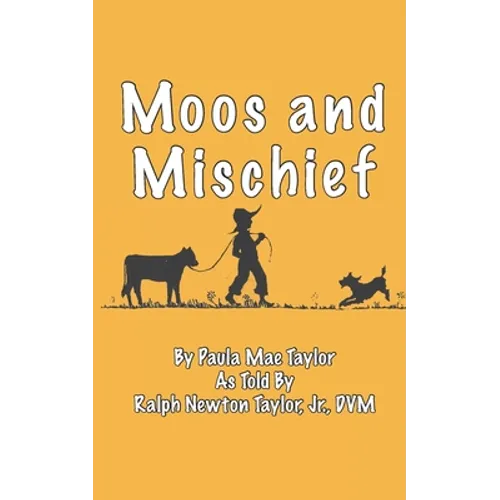 Moos and Mischief - Paperback