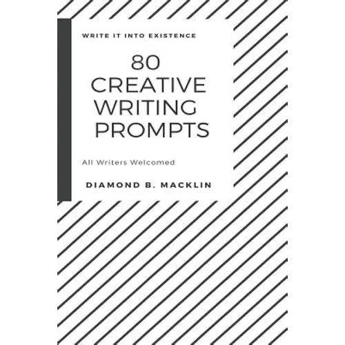 80 Creative Writing Prompts - Paperback