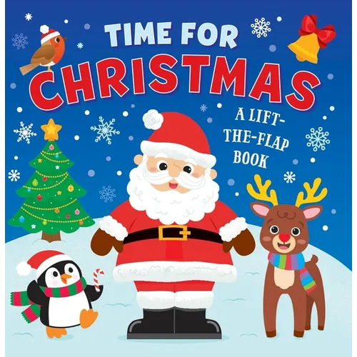 Time for Christmas: Lift-The Flap - Board Book