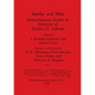 Smoke and Mist, Part i: Mesoamerican Studies in Memory of Thelma D. Sullivan - Paperback
