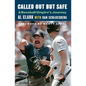 Called Out But Safe: A Baseball Umpire's Journey - Hardcover