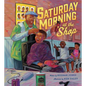 Saturday Morning at the 'Shop - Hardcover