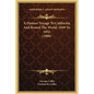 A Pioneer Voyage To California And Round The World, 1849 To 1852 (1908) - Hardcover