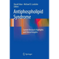 Antiphospholipid Syndrome: Current Research Highlights and Clinical Insights - Paperback