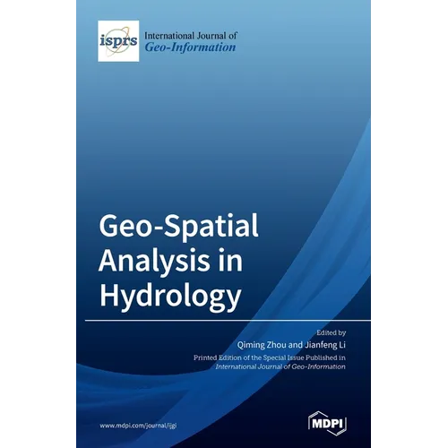Geo-Spatial Analysis in Hydrology - Hardcover