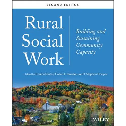 Rural Social Work: Building and Sustaining Community Capacity - Paperback