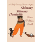 Shimmy Shimmy Homicide: A Belly Dancing Boomer Mystery - Paperback