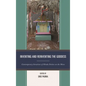 Inventing and Reinventing the Goddess: Contemporary Iterations of Hindu Deities on the Move - Paperback
