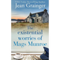 Existential Worries of Mags Munroe - Hardcover