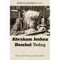 Abraham Joshua Heschel Today: Voices from Warsaw and Jerusalem - Paperback