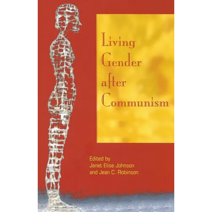 Living Gender after Communism - Hardcover