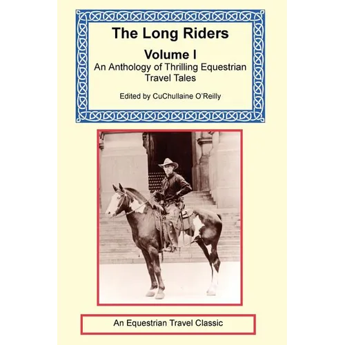 The Long Riders Anthology, Volume 1 - Paperback