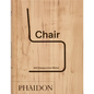 Chair: 500 Designs That Matter - Hardcover