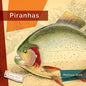 Piranhas - Library Binding