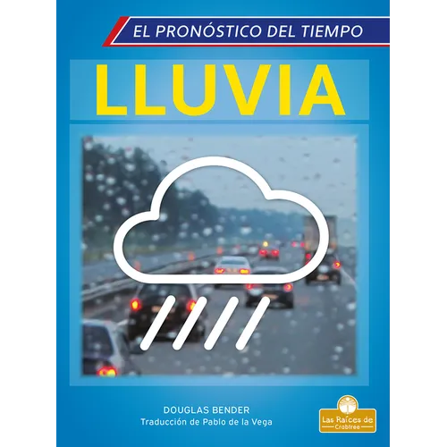 Lluvia (Rain) - Library Binding