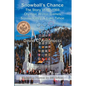Snowball's Chance: The Story of the 1960 Olympic Winter Games Squaw Valley & Lake Tahoe - Paperback