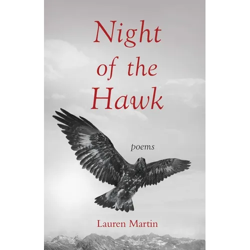 Night of the Hawk: Poems - Paperback