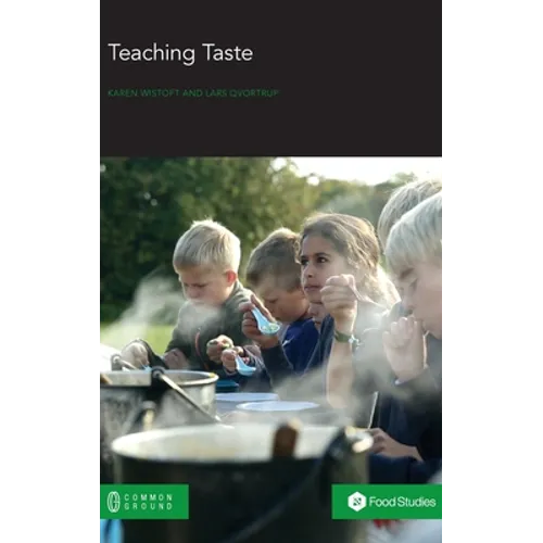 Teaching Taste - Hardcover