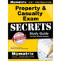 Property & Casualty Exam Secrets Study Guide: P-C Test Review for the Property & Casualty Insurance Exam - Hardcover