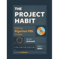 The Project Habit: Making Rigorous PBL Doable - Paperback