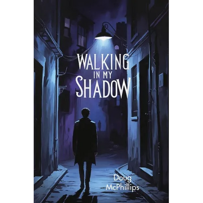 Walking in My Shadow: A reflective, intimate story of legacy, inner conflict, and the quiet acceptance of one's truest self. - Paperback