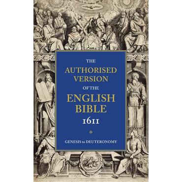 1611 Bible-KJV: Volume 1: Genesis to Deuteronomy - Paperback