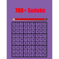 700+ Sudoku: Sudoku Puzzle Book for Adults - Paperback
