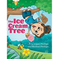 The Ice Cream Tree - Hardcover
