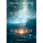 Mageborn: Volume 1 - Hardcover