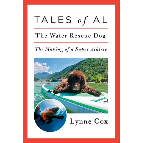 Tales of Al: The Water Rescue Dog - Hardcover